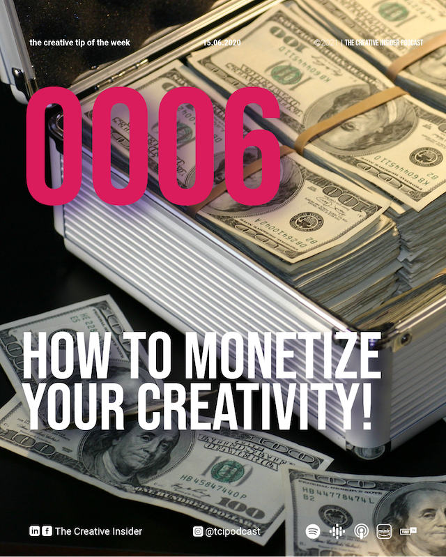 How to monetize your creativity