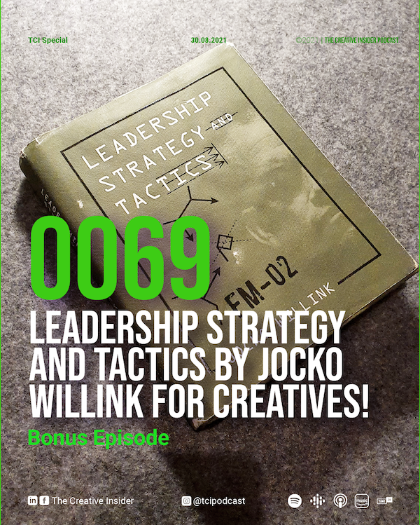 Leadership strategy and tactics for creatives