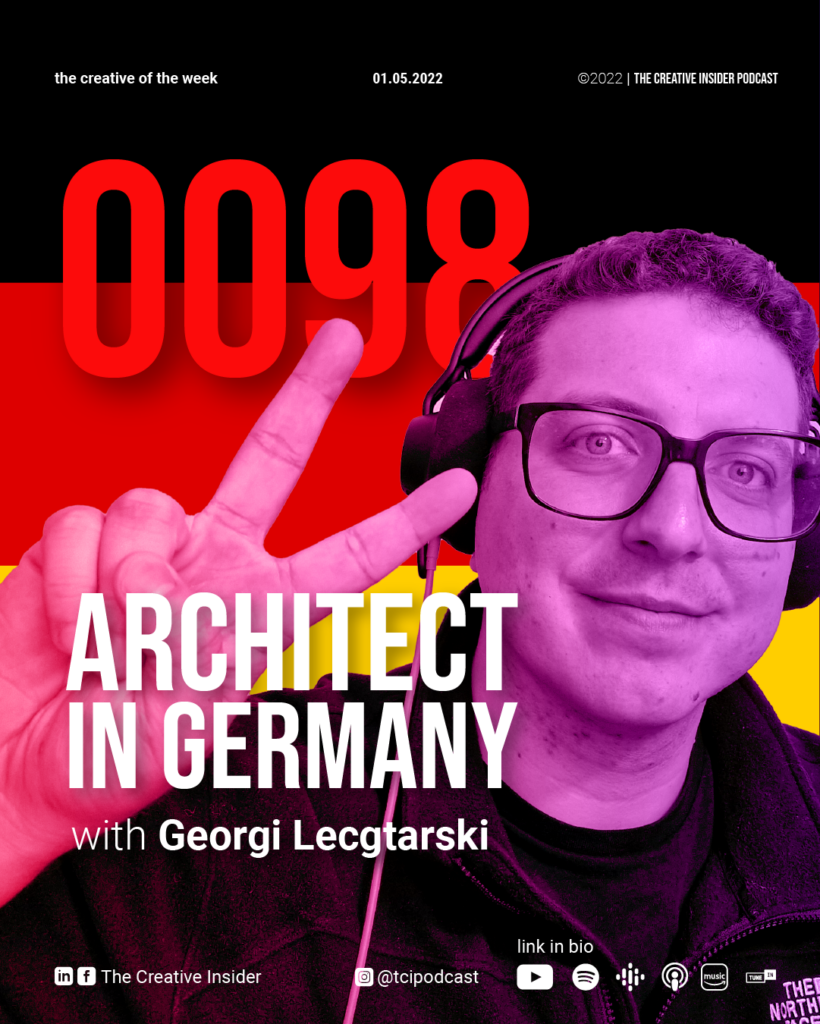 Ep. 98 Being an architect in Germany with Georgi Lechtarski